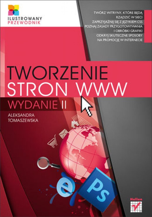 okładka Tworzenie stron WWW. Ilustrowany przewodnik. Wydanie II ebook | pdf | Aleksandra Tomaszewska
