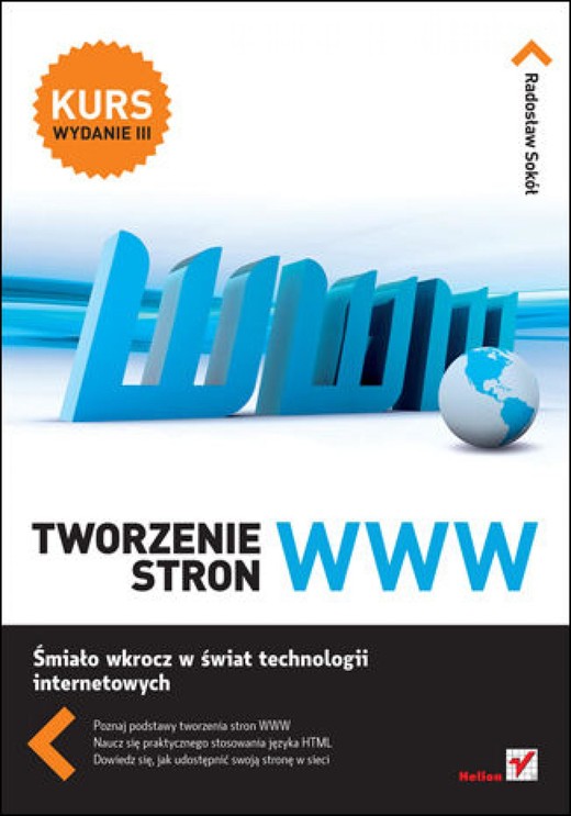 okładka Tworzenie stron WWW. Kurs. Wydanie III ebook | pdf | Radosław Sokół