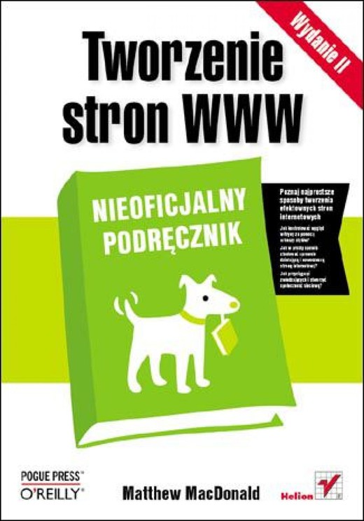 okładka Tworzenie stron WWW. Nieoficjalny podręcznik. Wydanie II ebook | epub, mobi, pdf | Matthew MacDonald