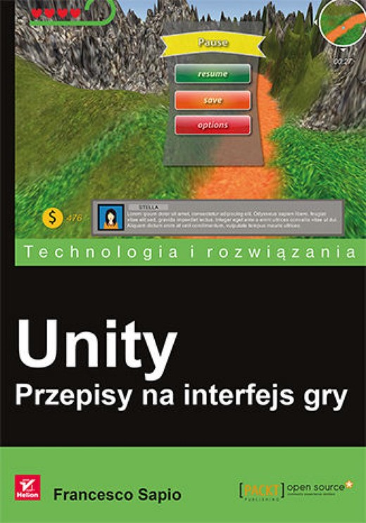 okładka Unity. Przepisy na interfejs gry ebook | epub, mobi, pdf | Francesco Sapio