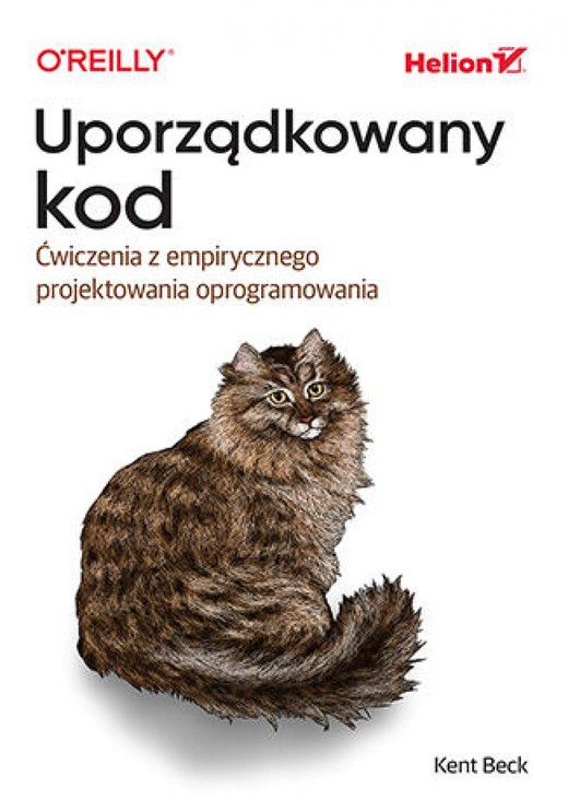 okładka Uporządkowany kod. Ćwiczenia z empirycznego projektowania oprogramowania ebook | epub, mobi, pdf | Kent Beck