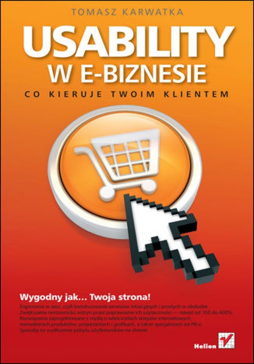 okładka Usability w e-biznesie. Co kieruje Twoim klientem? ebook | epub, mobi, pdf | Tomasz Karwatka