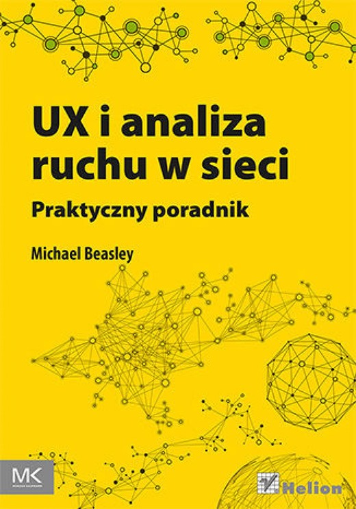 okładka UX i analiza ruchu w sieci. Praktyczny poradnik ebook | epub, mobi, pdf | Michael Beasley