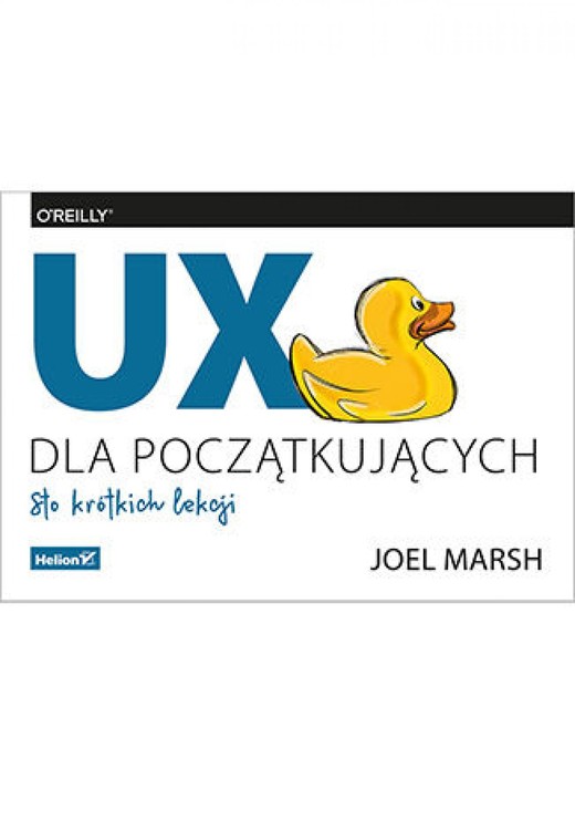 okładka UX dla początkujących. Sto krótkich lekcji ebook | epub, mobi, pdf | Joel Marsh