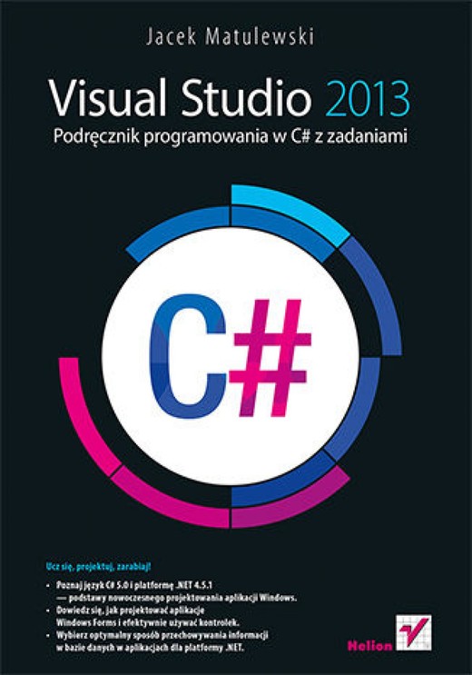 okładka Visual Studio 2013. Podręcznik programowania w C# z zadaniami ebook | epub, mobi, pdf | Jacek Matulewski
