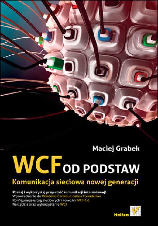 okładka WCF od podstaw. Komunikacja sieciowa nowej generacji ebook | epub, mobi, pdf | Maciej Grabek
