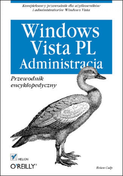 okładka Windows Vista PL. Administracja. Przewodnik encyklopedyczny ebook | epub, mobi, pdf | Brian Culp