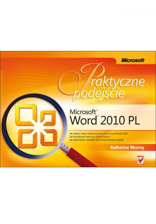 okładka Microsoft Word 2010 PL. Praktyczne podejście ebook | pdf | Katherine Murray