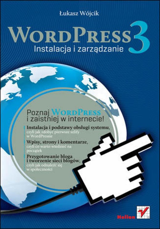okładka WordPress 3. Instalacja i zarządzanie ebook | epub, mobi, pdf | Łukasz Wójcik