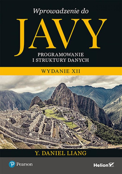 okładka Wprowadzenie do Javy. Programowanie i struktury danych. Wydanie XII ebook | epub, mobi, pdf | Y. Daniel Liang