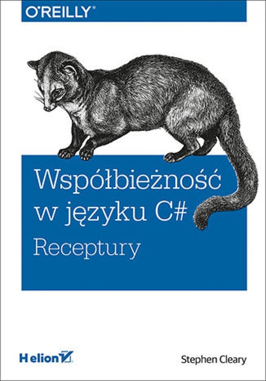 okładka Współbieżność w języku C#. Receptury ebook | epub, mobi, pdf | Stephen Cleary