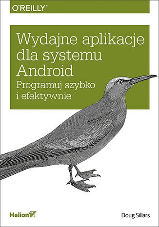 okładka Wydajne aplikacje dla systemu Android. Programuj szybko i efektywnie ebook | epub, mobi, pdf | Doug Sillars