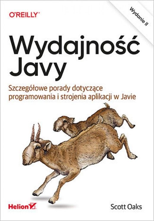 okładka Wydajność Javy. Szczegółowe porady dotyczące programowania i strojenia aplikacji w Javie. Wydanie II ebook | epub, mobi, pdf | Scott Oaks