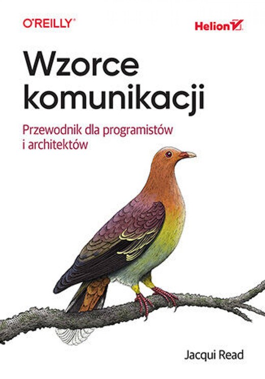 okładka Wzorce komunikacji. Przewodnik dla programistów i architektów ebook | epub, mobi, pdf | Jacqui Read