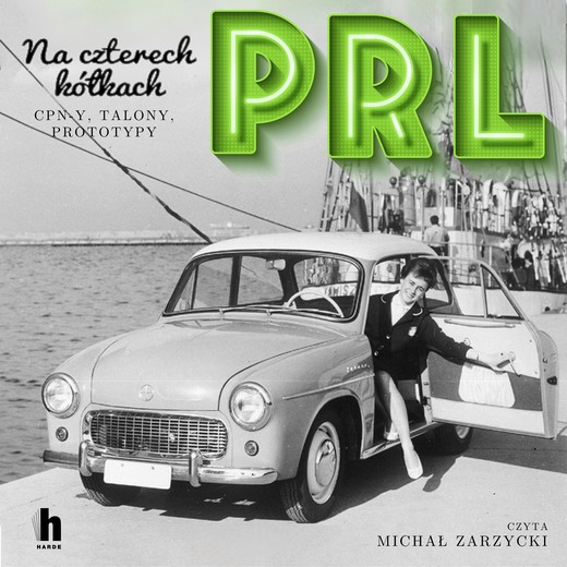okładka PRL Na czterech kółkach audiobook | MP3 | Sławomir Koper