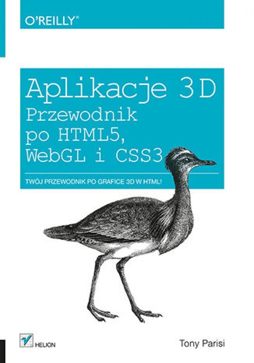 okładka Aplikacje 3D. Przewodnik po HTML5, WebGL i CSS3 ebook | epub, mobi, pdf | Tony Parisi