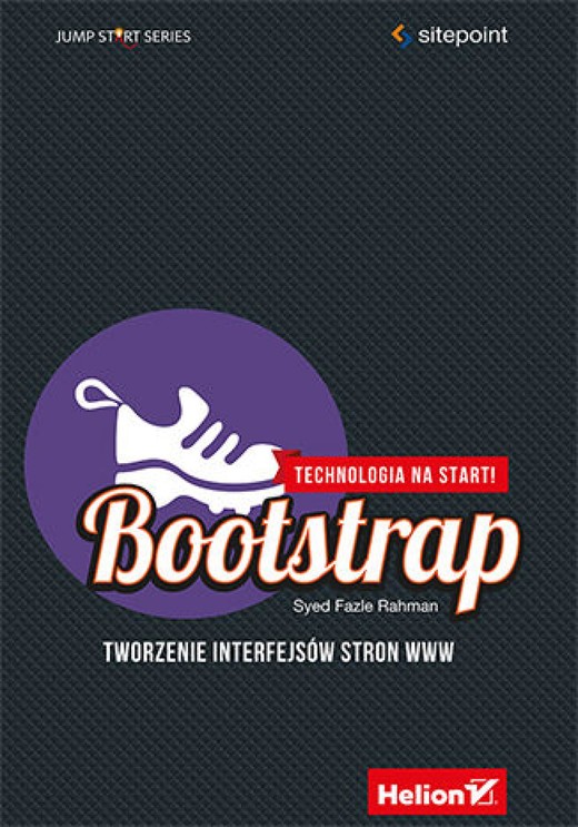 okładka Bootstrap. Tworzenie interfejsów stron WWW. Technologia na start! ebook | epub, mobi, pdf | Syed Fazle Rahman