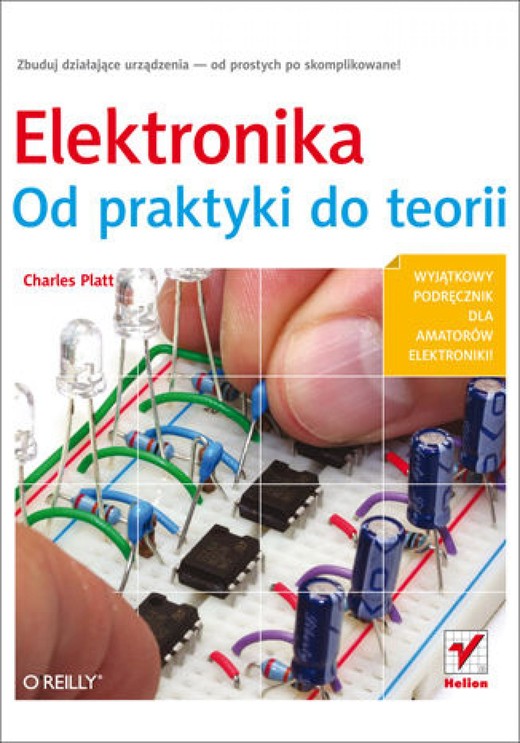 okładka Elektronika. Od praktyki do teorii ebook | epub, mobi, pdf | Charles Platt
