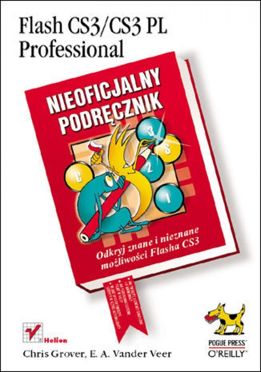 okładka Flash CS3/CS3 PL Professional. Nieoficjalny podręcznik ebook | epub, mobi, pdf | Chris Grover, E. A. Vander Veer