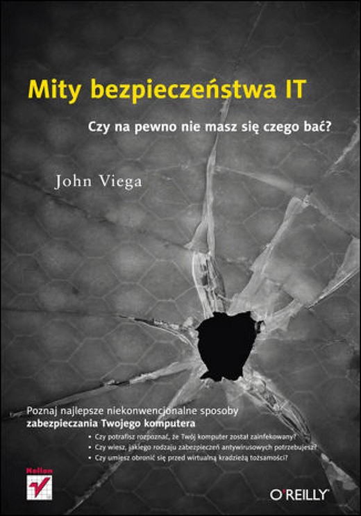 okładka Mity bezpieczeństwa IT. Czy na pewno nie masz się czego bać? ebook | epub, mobi, pdf | John Viega