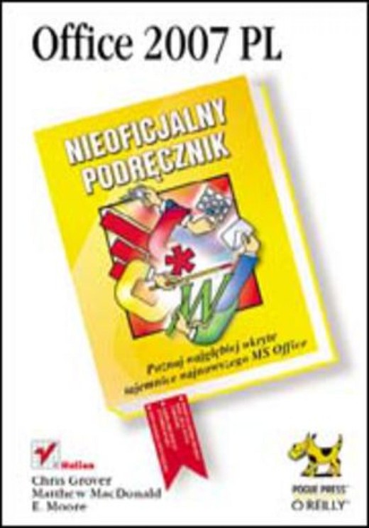 okładka Office 2007 PL. Nieoficjalny podręcznik ebook | epub, mobi, pdf | Chris Grover, Matthew MacDonald, E. Moore