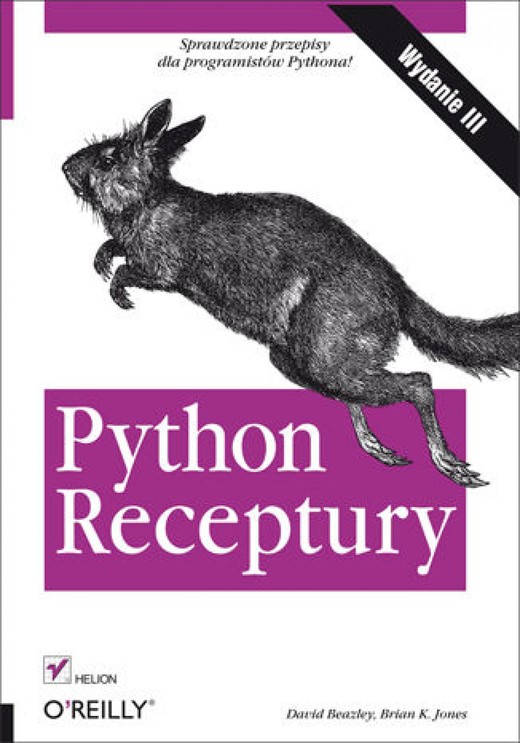 okładka Python. Receptury. Wydanie III ebook | epub, mobi, pdf | David Beazley, Brian K. Jones