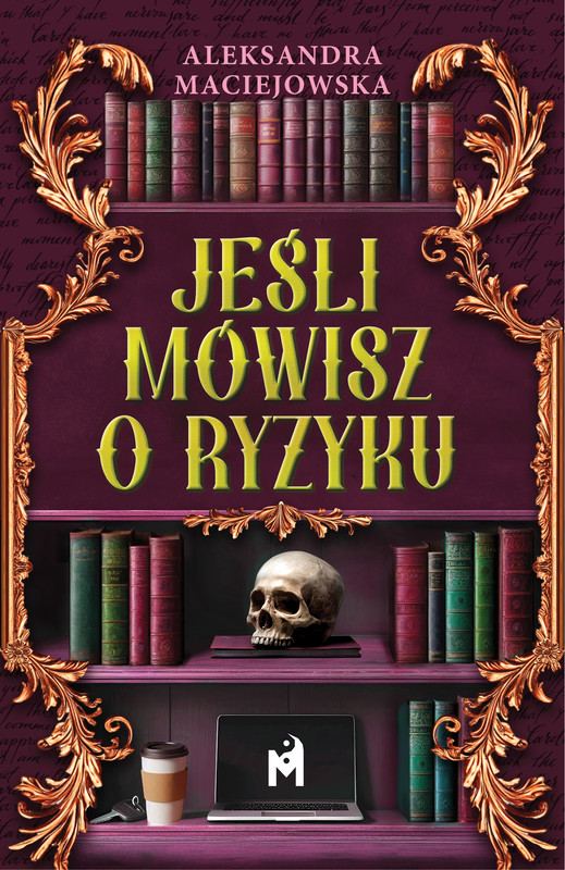 okładka Jeśli mówisz o ryzyku ebook | epub, mobi | Aleksandra Maciejowska