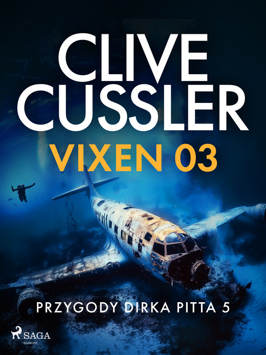 okładka Przygody DIrka Pitta 5: Vixen 03 ebook | epub, mobi | Clive Cussler