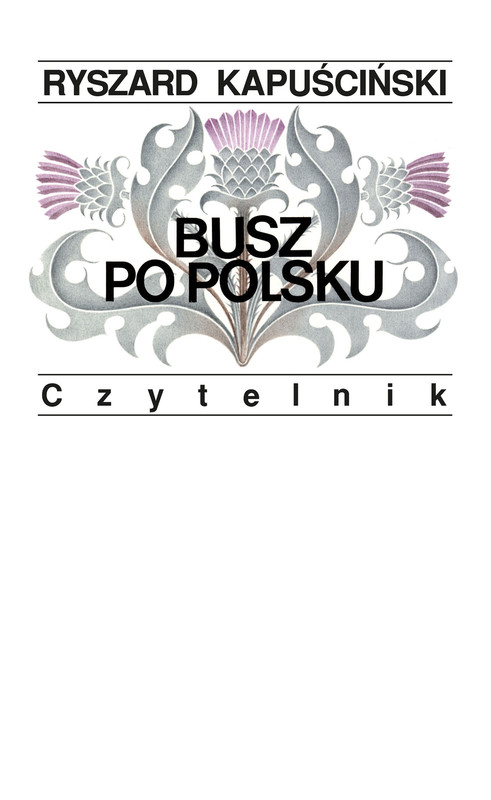 okładka Busz po polsku ebook | epub, mobi | Ryszard Kapuściński