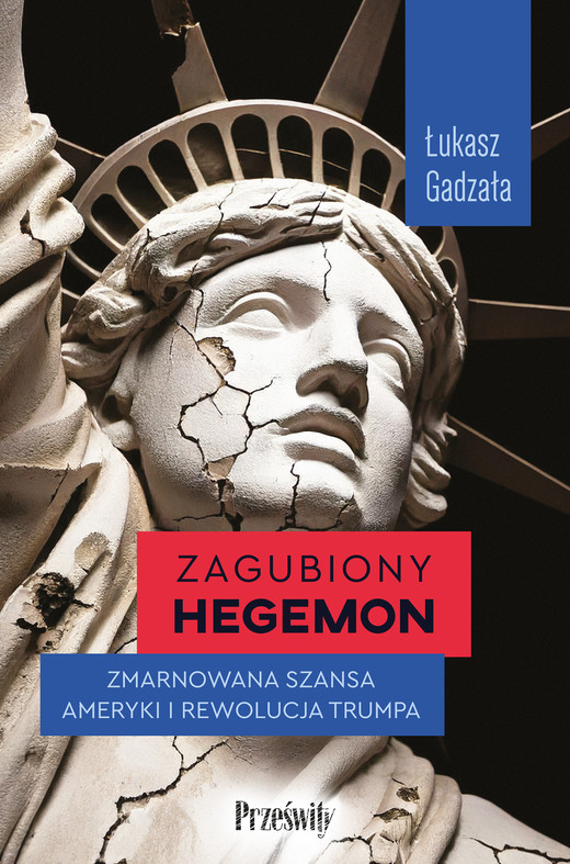 okładka Zagubiony hegemon ebook | epub, mobi | Łukasz Gadzała