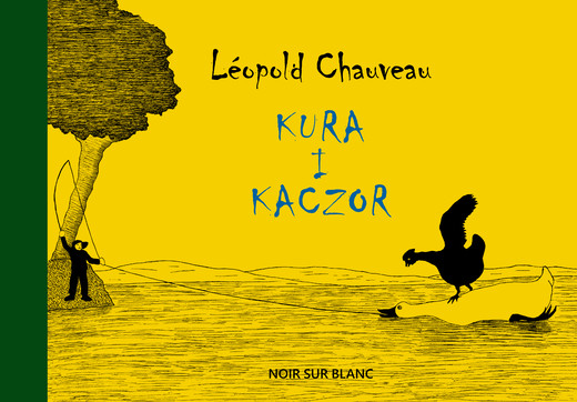 okładka Kura i kaczor ebook | epub, mobi | Leopold Chauveau