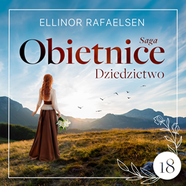 okładka Dziedzictwo. Obietnice. Tom 18 audiobook | MP3 | Rafaelsen Ellinor
