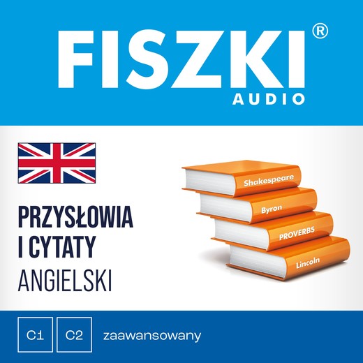 okładka FISZKI audio – angielski – Przysłowia i cytaty audiobook | MP3 | Patrycja Wojsyk
