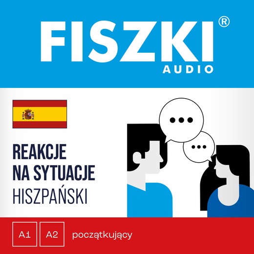 okładka FISZKI audio – hiszpański – Reakcje na sytuacje audiobook | MP3 | Rebeca Vicedo