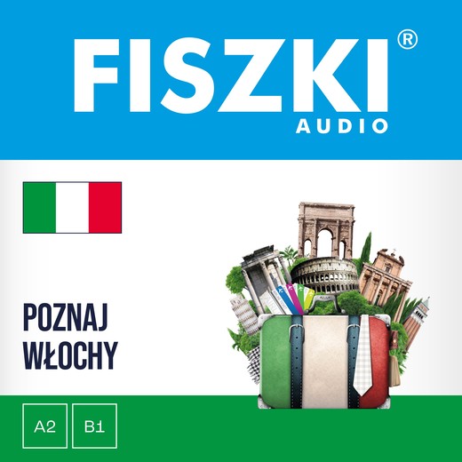okładka FISZKI audio – włoski – Poznaj Włochy audiobook | MP3 | Patrycja Wojsyk