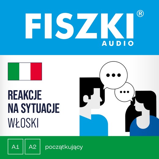 okładka FISZKI audio – włoski – Reakcje na sytuacje audiobook | MP3 | Anna Maciejko