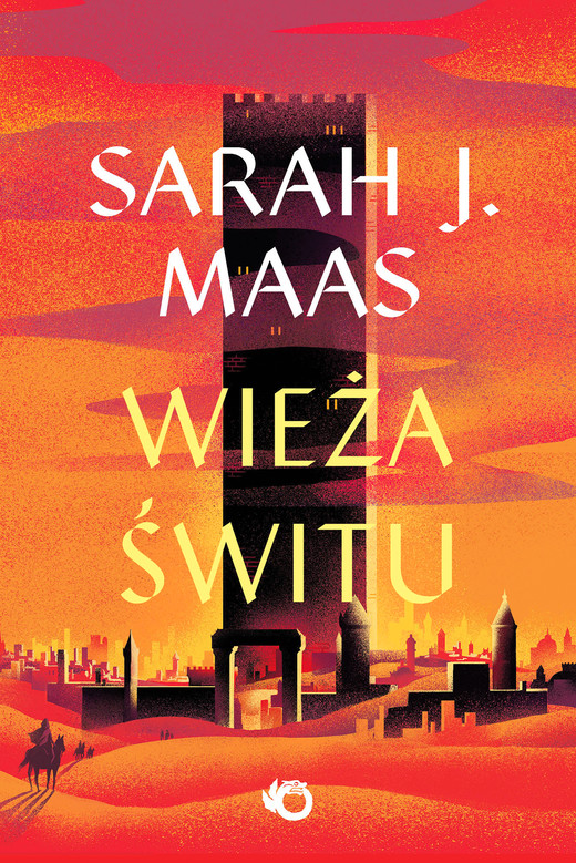 okładka Wieża świtu. Szklany Tron. Tom 6 wyd. 2025 książka