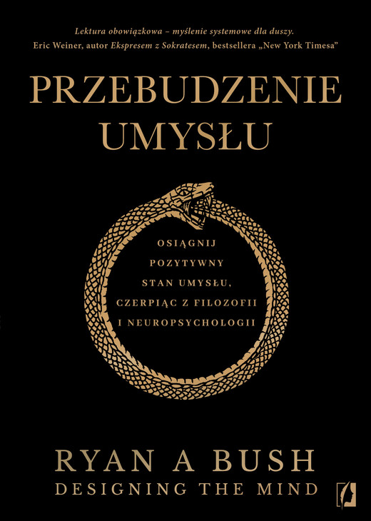 okładka Przebudzenie umysłu. Osiągnij pozytywny stan umysłu czerpiąc z filozofii i neuropsychologii książka