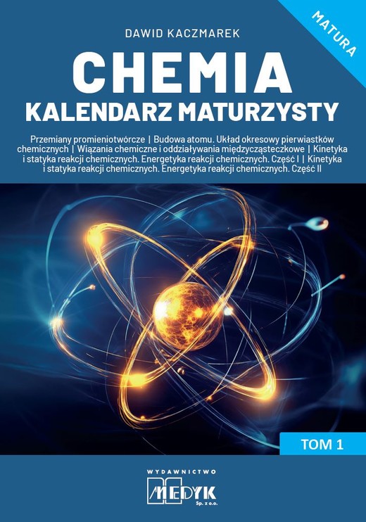 okładka Chemia Kalendarz Maturzysty Tom 1 książka