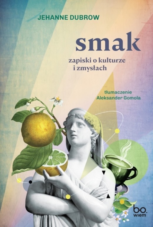 okładka Smak. Zapiski o kulturze i zmysłac książka