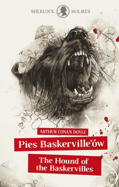 okładka Sherlock Holmes. Pies Baskervillów / The Hound of the Baskervilles książka