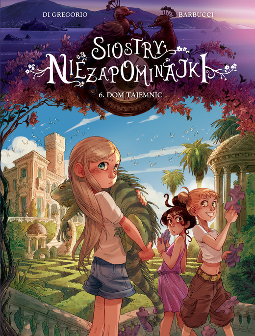 okładka Dom tajemnic. Siostry Niezapominajki. Tom 6 książka