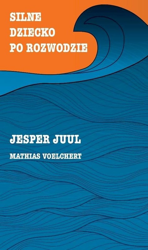 okładka Silne dziecko po rozwodzie książka