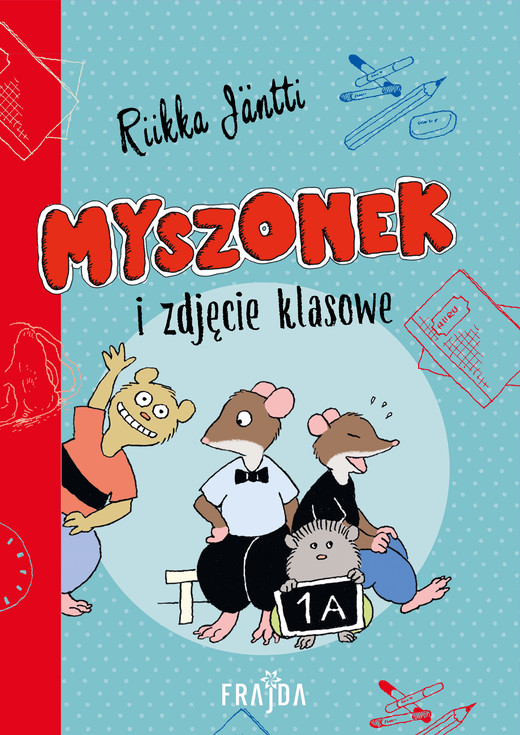 okładka Myszonek i zdjęcie klasowe. Myszonek książka