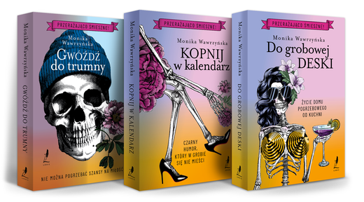 okładka Pakiet Gwóźdź do trumny / Kopnij w kalendarz / Do grobowej deski książka