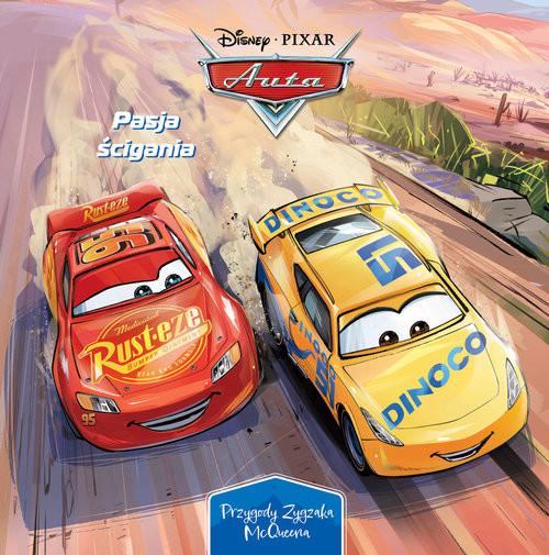 okładka Pasja ścigania. Przygody Zygzaka McQueena. Disney Pixar Auta książka