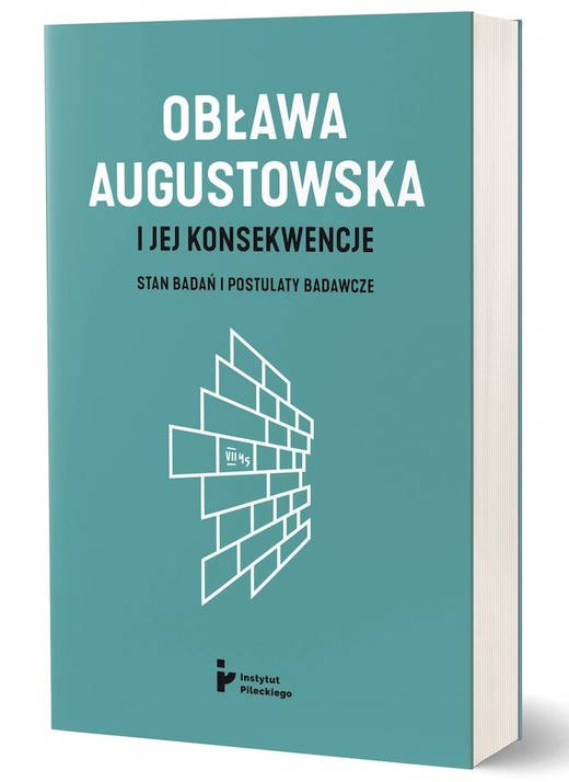okładka Obława Augustowska i jej konsekwencje. Stan badań i postulaty badawcze książka