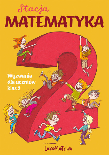 okładka Stacja matematyka Wyzwania dla uczniów klas 2 książka