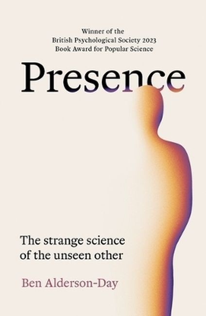 okładka Presence. The Strange Science of the Unseen Other wer. angielska książka