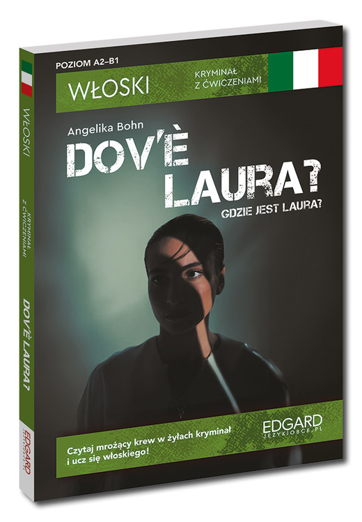 okładka Dov’è Laura? Gdzie jest Laura? Włoski. Kryminał z ćwiczeniami książka